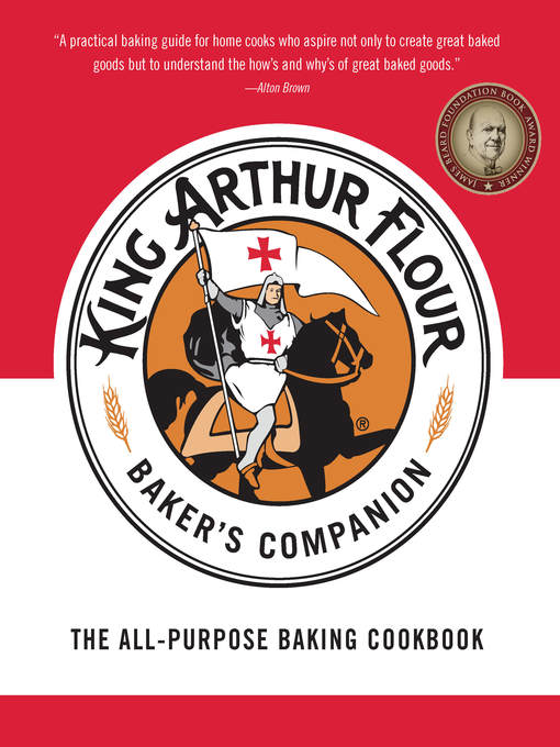 Title details for The King Arthur Flour Baker's Companion by King Arthur Baking Company - Wait list